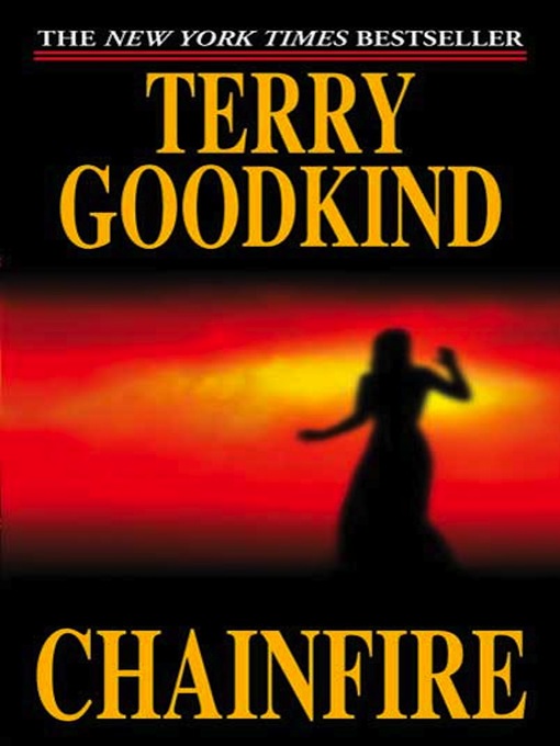 Title details for Chainfire by Terry Goodkind - Wait list